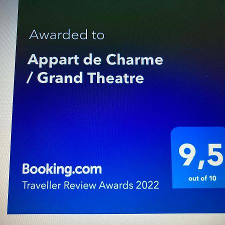Appart De Charme / Grand Theatre บอร์โด ภายนอก รูปภาพ