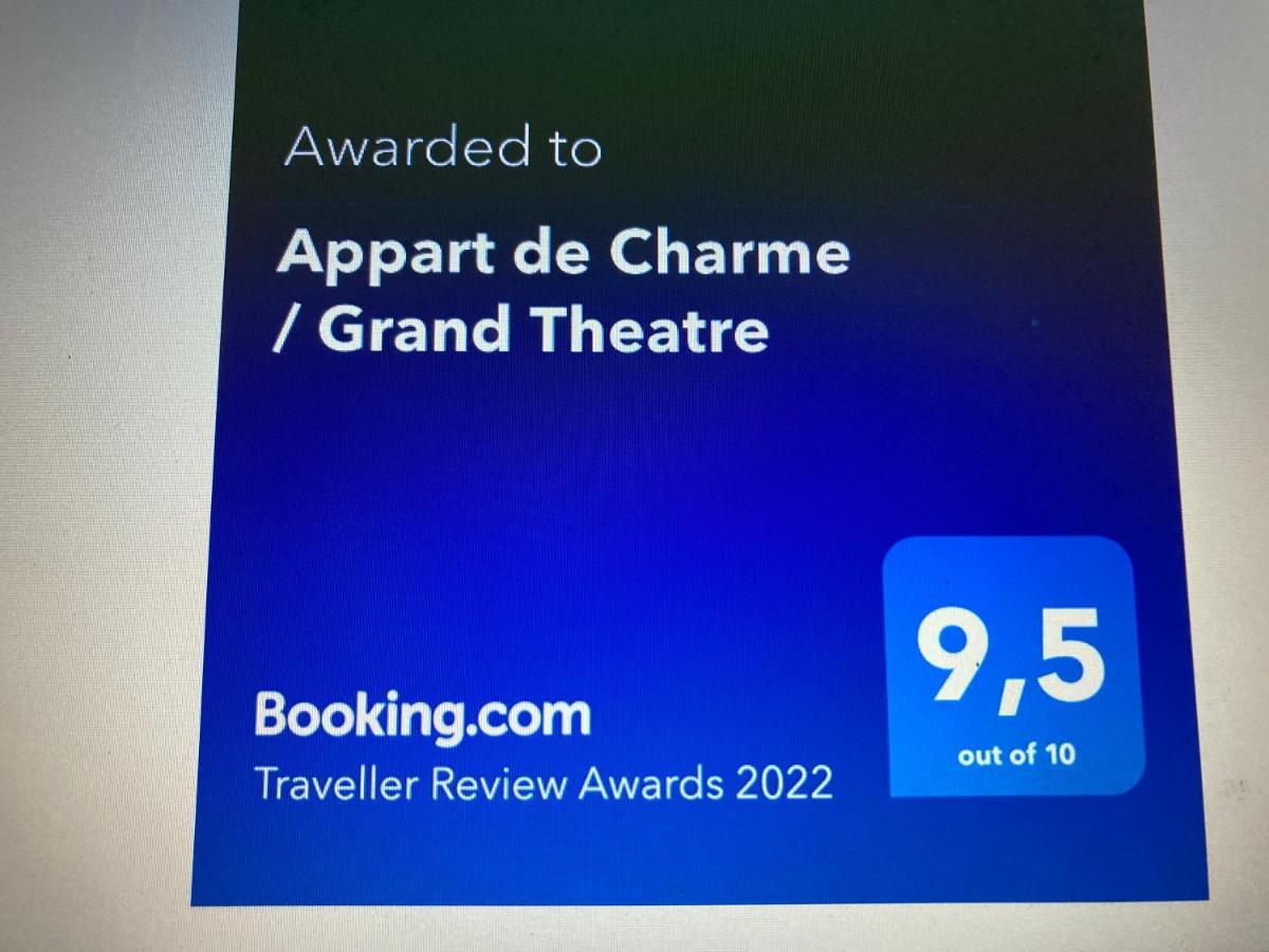 Appart De Charme / Grand Theatre บอร์โด ภายนอก รูปภาพ